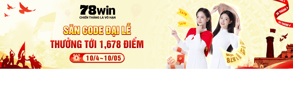 78win 9 sự kiện code đại lễ 78win